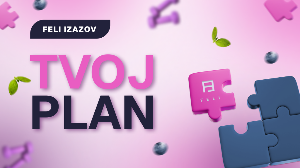 Tvoj plan – treniraj, jedi pametno, skupljaj bodove svakog dana.