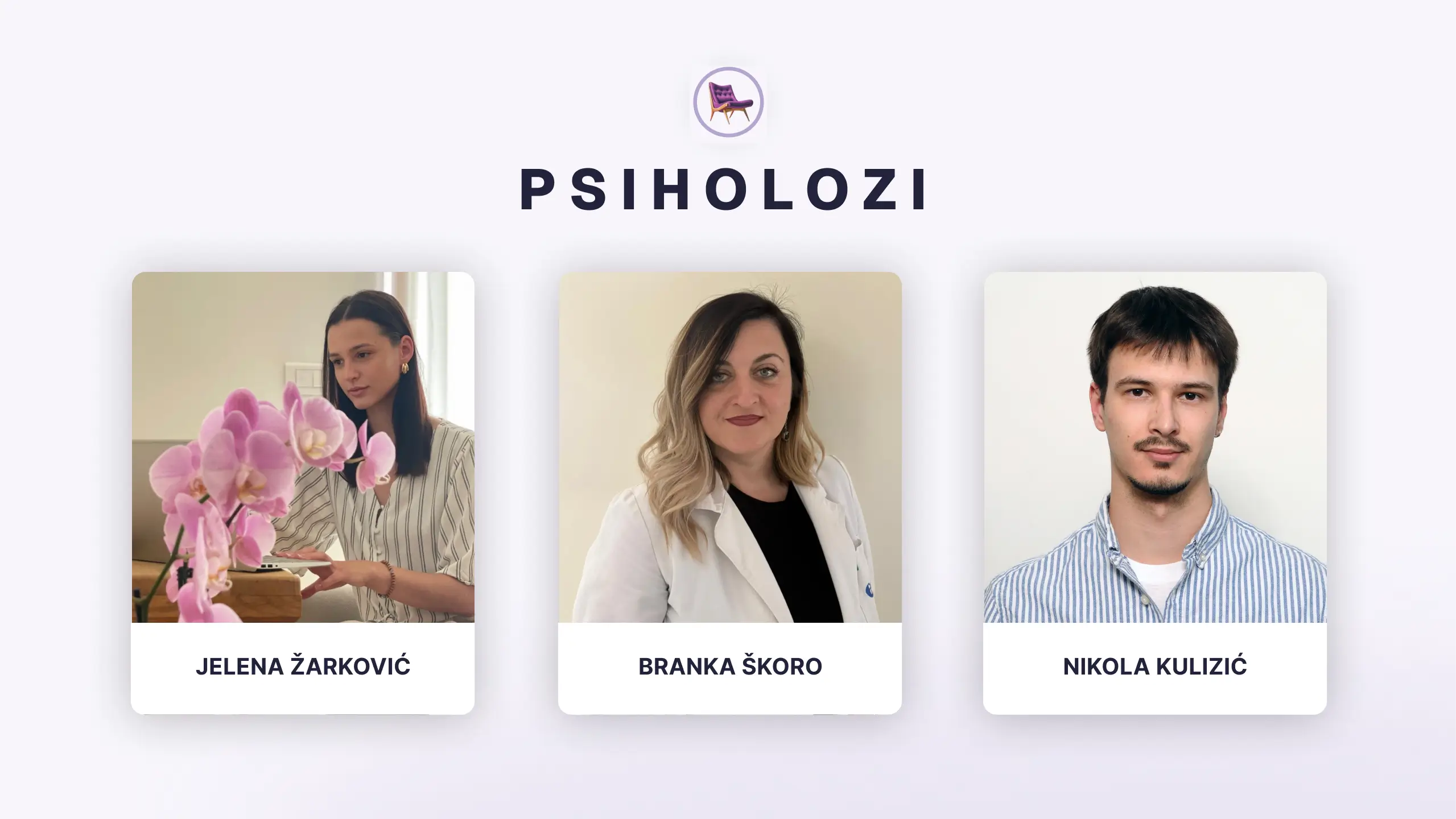 Tim psihologa trenutno čine: